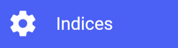 Indices button